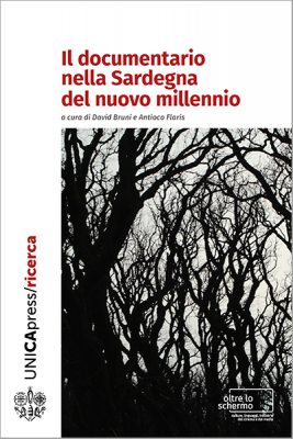 Copertina per Il documentario nella Sardegna del nuovo millennio