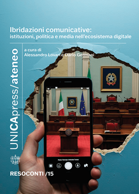 Copertina per Ibridazioni comunicative: istituzioni, politica e media nell’ecosistema digitale