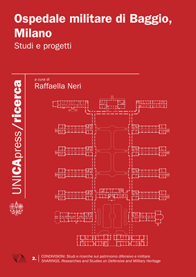 Copertina per Ospedale militare di Baggio, Milano: Studi e progetti