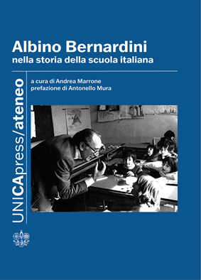 Copertina per Albino Bernardini nella storia della scuola italiana