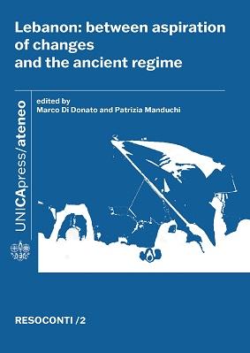 Copertina per Lebanon: between aspiration of changes and the ancient regime