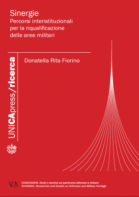 Copertina per Sinergie Percorsi interistituzionali per la riqualificazione delle aree militari