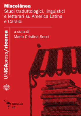 Copertina per Miscelánea: Studi traduttologici, linguistici e letterari su America Latina e Caraibi