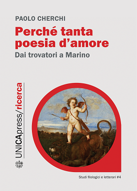 Copertina per Perché tanta poesia d'amore: Dai trovatori a Marino