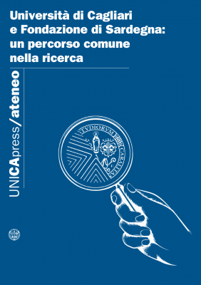 Copertina per Università di Cagliari e Fondazione di Sardegna: un percorso comune nella ricerca